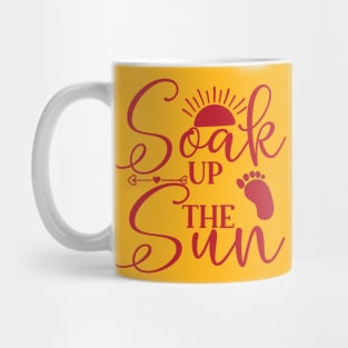 Soak Up The Sun Mug